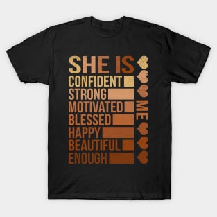 She Is Confident Strong Motivated T-Shirt